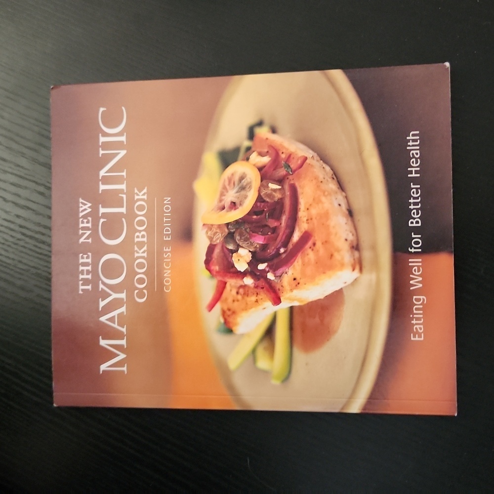 The New Mayo Clinic Cookbook